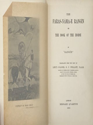 The Faras-Nama-E Rangion; or, The Book of the Horse, by Rangin.; Translated from the Urdu by. called Rangin Sa'adat Yar Khn.