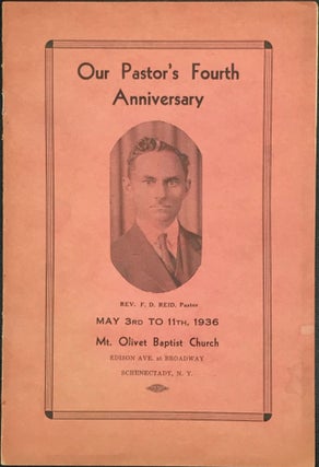 Item #59747 Our Pastor's Fourth Anniversary, Rev. F.D. Reid, Pastor, May 3rd to 11th, 1936, Mt....