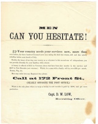 Item #60328 Men can you hesitate! / Your country needs your services now, more than / ever...