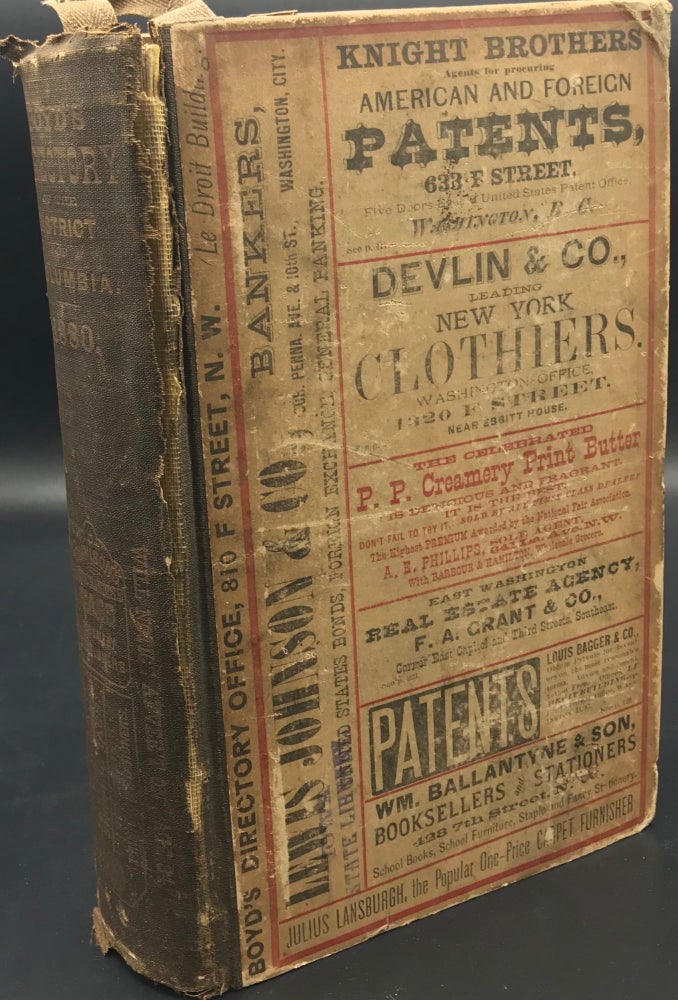 Item #60403 Boyd's Directory of the District of Columbia, Together with a Compendium of Its Governments, Institutions, and Trades, to Which is Added a Complete Business Directory and a Congressional Directory. William H. Boyd, comp.