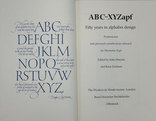 Item #60552 ABC-XYZapf: Fifty Years in Alphabet Design. Professional and personal contributions...
