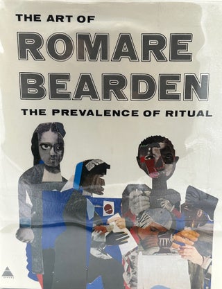 The Art of Romare Bearden: The Prevalence of Ritual; With an introduction by John A. Williams