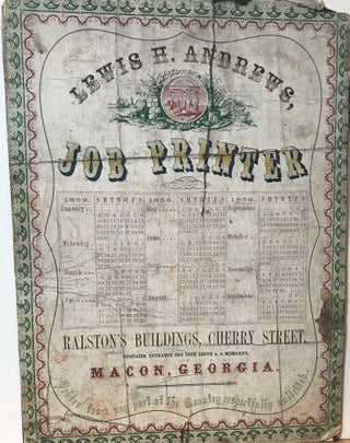 Item #60591 Lewis H. Andrews, / Job Printer / [followed by a calendar for 1859 printed in three...