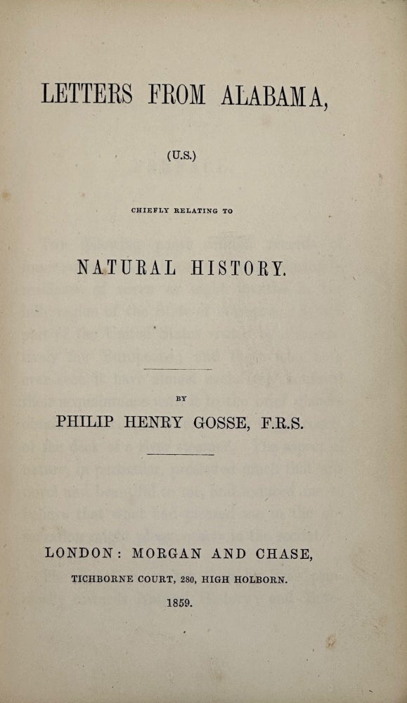 Item #60771 Letters from Alabama, (U.S.) Chiefly Relating to Natural History. Philip Henry Gosse.