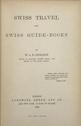 Item #60819 Swiss Travel and Swiss Guide-Books. W. A B. Coolidge