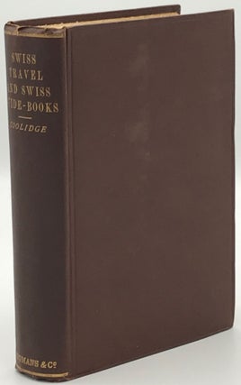 Swiss Travel and Swiss Guide-Books