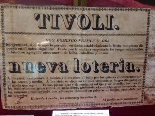 TWO EARLY CUBAN BROADSIDES, ADVERTISEMENTS FOR THE TIVOLI COUNTRY FAIR, 1820's.