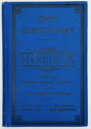 City Directory of Harriman, Tennessee. Volume I: 1892