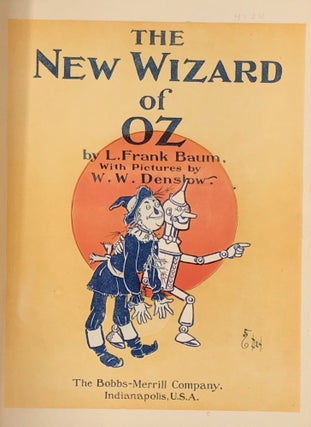 THE NEW WIZARD OF OZ. With pictures by W. W. Denslow.