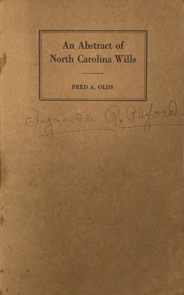 Item #62579 An Abstract of North Carolina Wills from about 1760 to about 1800, Supplementing...