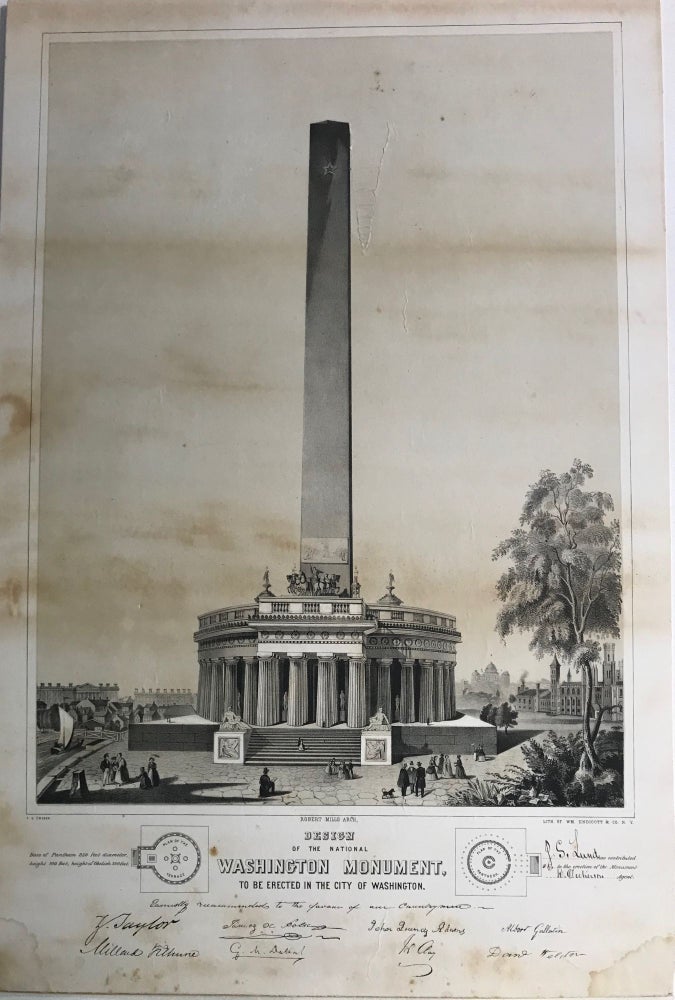 Item #63058 DESIGN OF THE NATIONAL WASHINGTON MONUMENT, TO BE ERECTED IN THE CITY OF WASHINGTON. District of Columbia, Robert. Architect Mills.