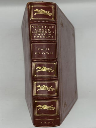 Aintree: Grand Nationals -- Past and Present. Illustrated by the author. Introduction by Henry G. Vaughan.