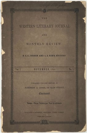 Item #63167 THE WESTERN LITERARY JOURNAL AND MONTHLY REVIEW. Vol. 1 November 1844 No. 1....