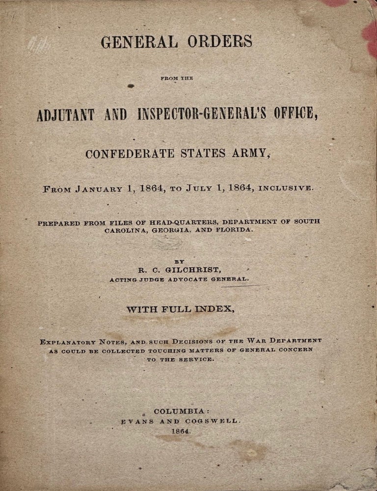 General Orders from the Adjutant and Inspector-General's Office ...
