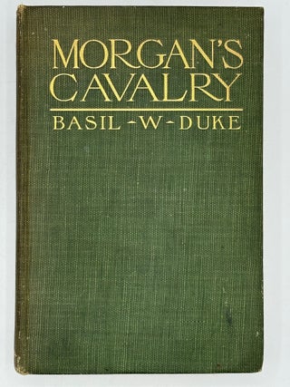 Morgan's Cavalry. Illustrated.