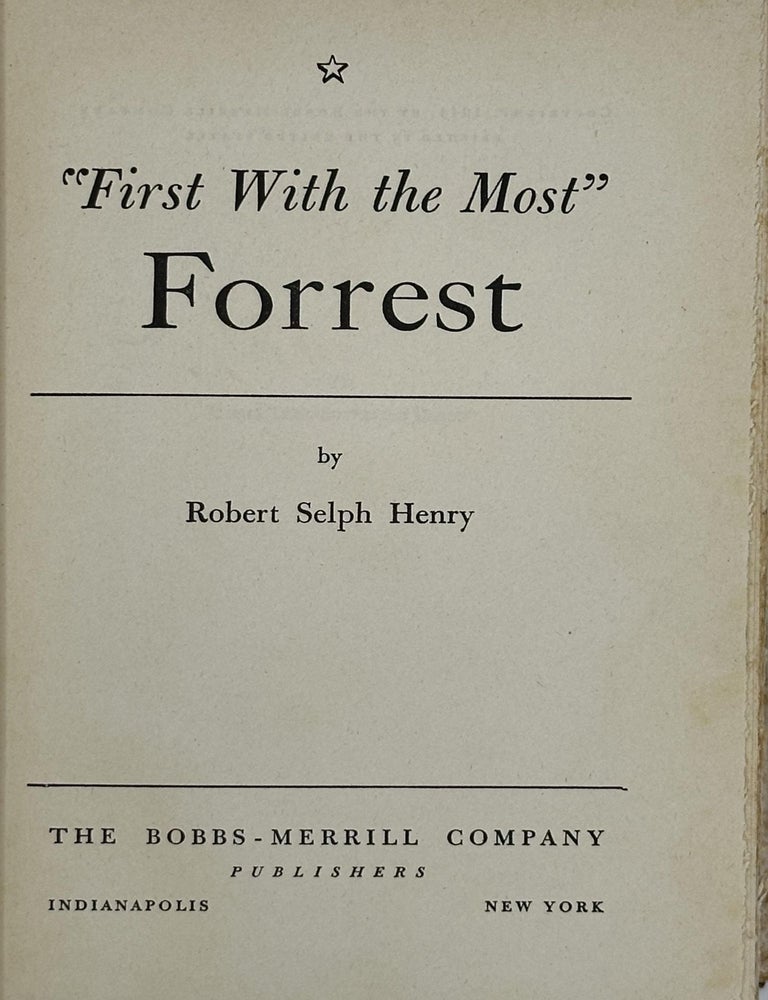 Item #63459 "First With the Most": Forrest. Robert Selph Henry.