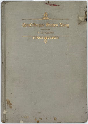 A NARRATIVE OF THE CONFEDERATE STATES NAVY.