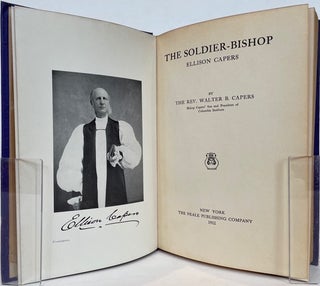 The Soldier-Bishop Ellison Capers.