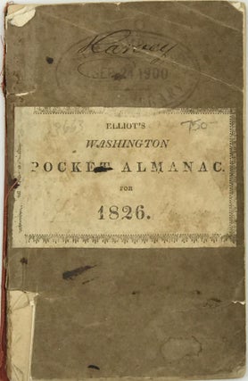 ELLIOT'S WASHINGTON POCKET ALMANAC for THE YEAR OF OUR LORD 1826.