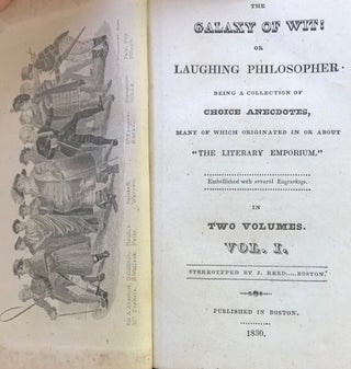 Item #63792 THE GALAXY OF WIT: or Laughing Philosopher. Being a Collection of Choice Anecdotes,...
