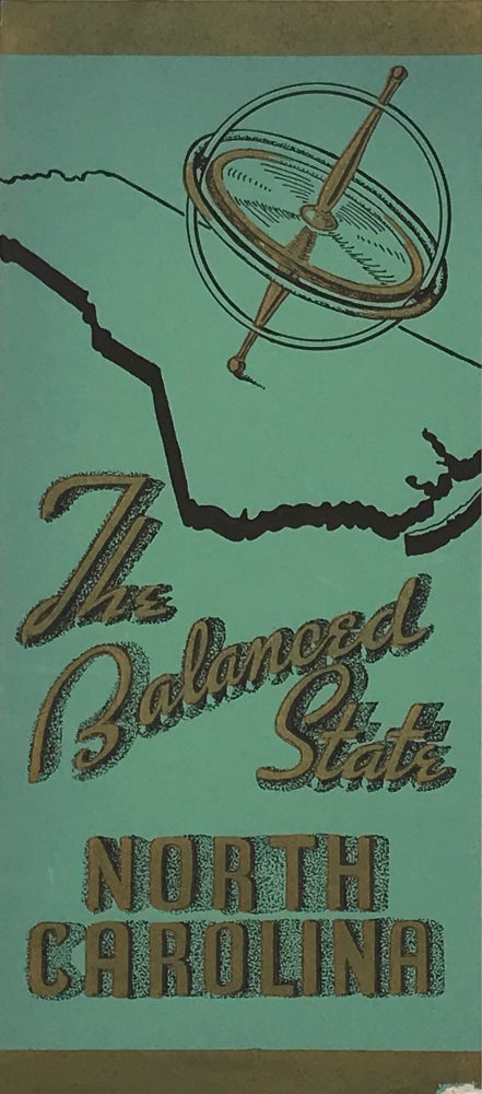 Item #63843 THE BALANCED STATE: A Brief Survey of North Carolina's Resources and Opportunities for Industrial Expansion.