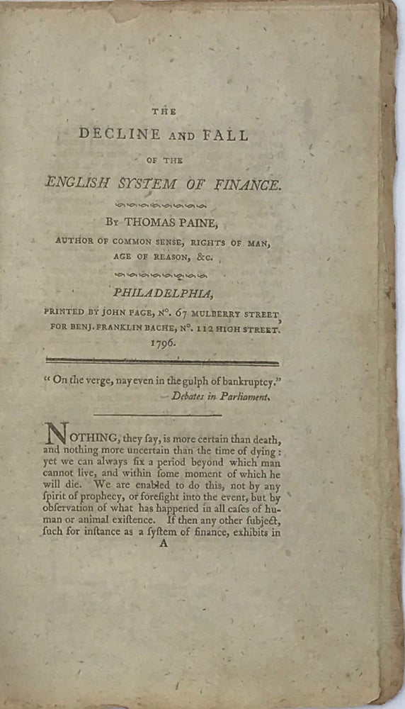 Item #64114 THE DECLINE AND FALL OF THE ENGLISH SYSTEM OF FINANCE. Thomas Paine.