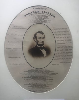 Item #64317 TO THE MEMORY OF ABRAHAM LINCOLN, PRESIDENT OF THE UNITED STATES OF AMERICA. Abraham...
