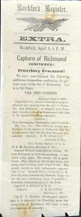 ROCKFORD REGISTER. Extra. Rockford, April 3, 4 P.M. CAPTURE OF RICHMOND CONFIRMED! PETERSBURG. Civil War, Illinois.
