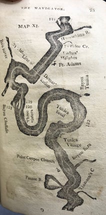 THE NAVIGATOR: OR THE TRADERS' USEFUL GUIDE IN NAVIGATING THE MONONGAHELA, ALLEGHENY, OHIO, AND MISSISSIPPI RIVERS... ILLUSTRATED WITH THIRTEEN ACCURATE MAPS OF THE MISSISSIPPI, AND ONE OF PITTSBURGH. The Fifth Edition, much improved and enlarged. To Which is Added, An Account of Louisiana....
