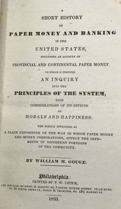 A SHORT HISTORY OF PAPER MONEY AND BANKING IN THE UNITED STATES
