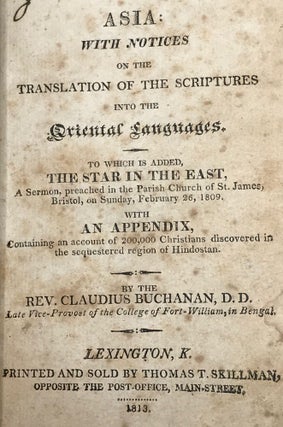 CHRISTIAN RESEARCHES IN ASIA: with Notices on the Translation of the Scriptures into the Oriental Languages....