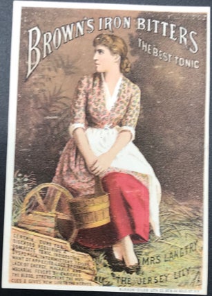 Item #64873 BROWN'S IRON BITTERS. THE BEST TONIC. CERTAIN CURE FOR DISEASES REQUIRING A COMPLETE...