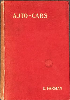 Item #64943 AUTO-CARS. CARS, TRAMCARS, AND SMALL CARS.; Translated from the French by Lucien...