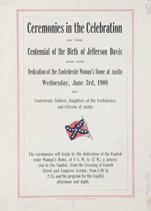 Item #64990 CEREMONIES IN THE CELEBRATION OF THE CENTENNIAL OF THE BIRTH OF JEFFERSON DAVIS AND...