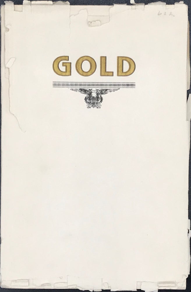 Item #65161 AN ESSAY ON GOLD. SHOWING ITS DEFECTS AS A STANDARD OF VALUE AND SUGGESTING A SUBSTITUTE THEREFOR. Also A Translation of THE DEATH OF GOLD. M. K. Graham.