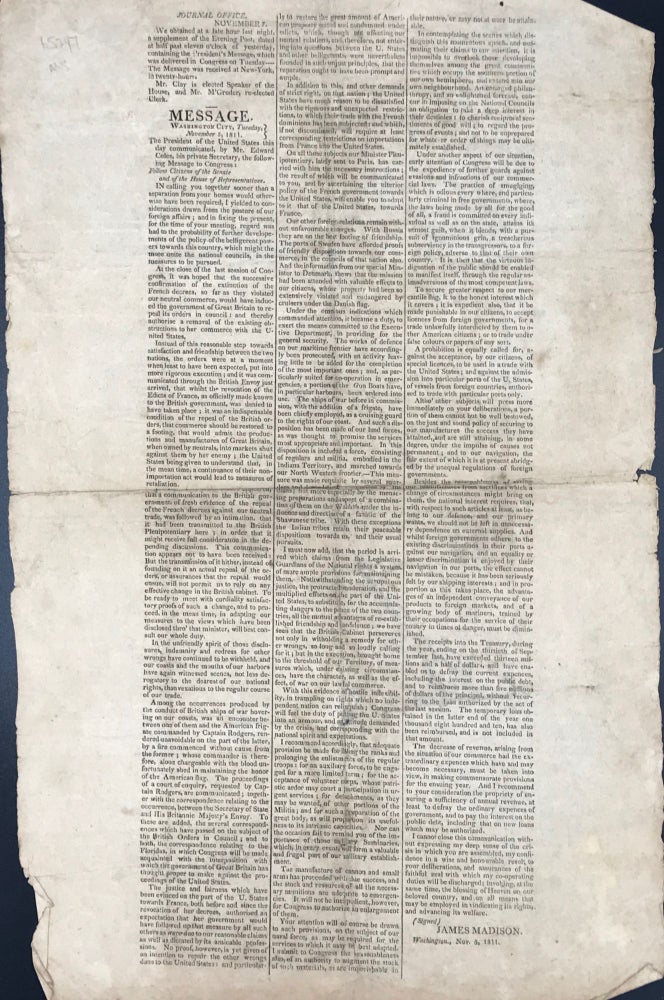 Item #65247 MESSAGE OF PRES. JAMES MADISON, DELIVERED IN CONGRESS, NOVEMBER 5, 1811. James Madison.