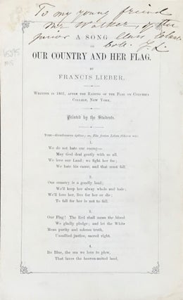 Item #65295 A SONG ON OUR COUNTRY AND HER FLAG. Written in 1861, After the Raising of the Flag on...