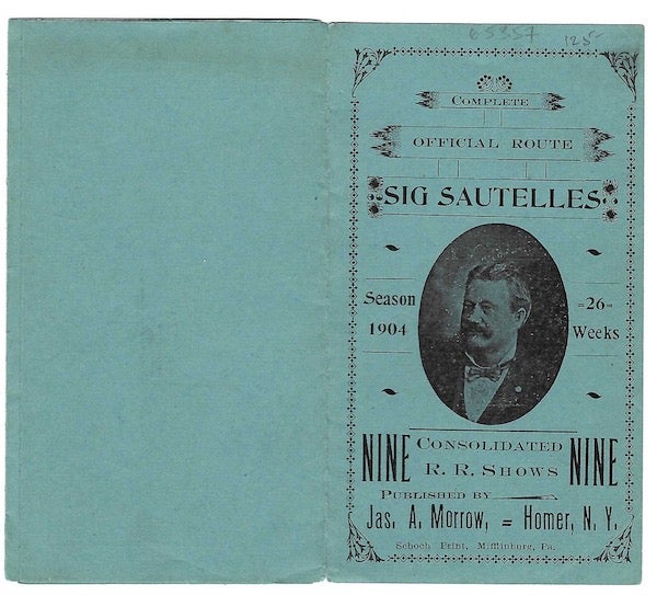 Item #65357 COMPLETE OFFICIAL ROUTE SIG SAUTELLES, Season 1904, 26 Weeks: Nine Consolidated R.R. Shows.