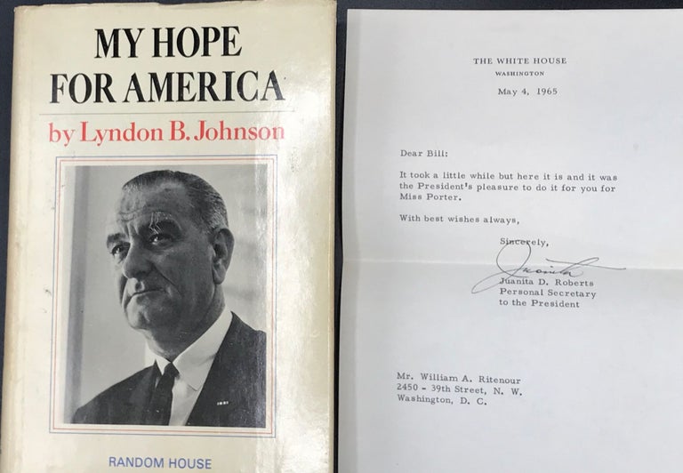 Item #65573 MY HOPE FOR AMERICA. Lyndon B. JOHNSON.