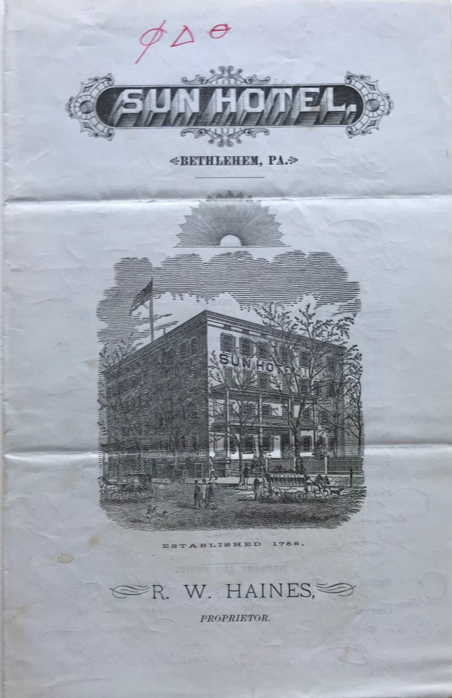 Item #65600 SUN HOTEL. Bethlehem, Pa. Established 1758. R. W. Haines, Proprietor. [Cover title]. Advertising, Hotel, Pennsylvania.