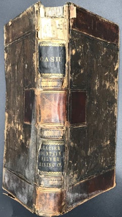 GLACIER MOUNTAIN SILVER MINING CO. OF COLORADO, ACCOUNT BOOK, APRIL 1869-1884