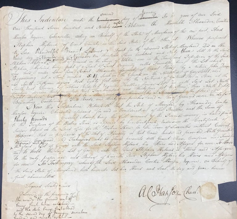 Item #65696 MANUSCRIPT DEED OF SALE BETWEEN HON. ALEXANDER CONTEE HANSON, ESQ., CHANCELLOR OF THE STATE OF MARYLAND AND STEPHEN HYLAND OF CECIL COUNTY, JAN. 2, 1798. Alexander Contee HANSON.
