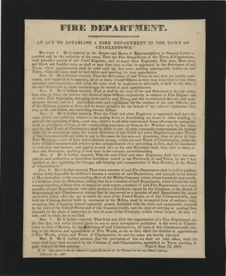 Item #65778 FIRE DEPARTMENT. / AN ACT TO ESTABLISH A FIRE DEPARTMENT IN THE TOWN OF / CHARLESTOWN...