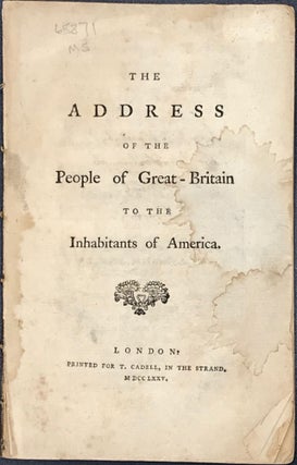 Item #65871 THE ADDRESS OF THE PEOPLE OF GREAT BRITAIN TO THE INHABITANTS OF AMERICA. Sir John...