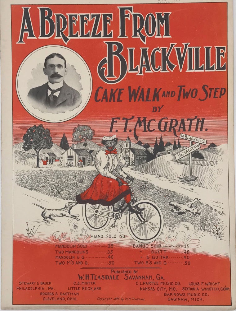 Item #65992 A Breeze from Blackville: Cake Walk and Two Step. F. T. MCGRATH.