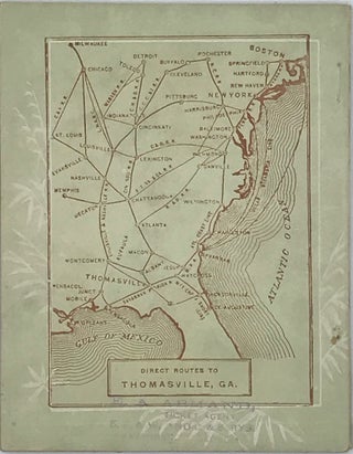 Thomasville (Among the Pine) and Thomas County, Georgia.