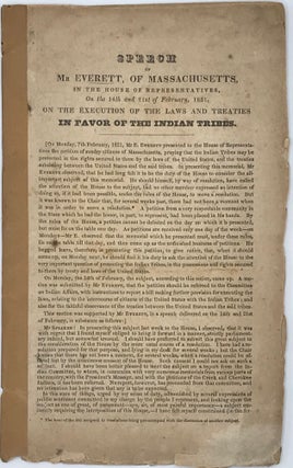 Item #66197 SPEECH OF MR. EVERETT... ON THE EXECUTION OF THE LAWS AND TREATIES IN FAVOR OF THE...