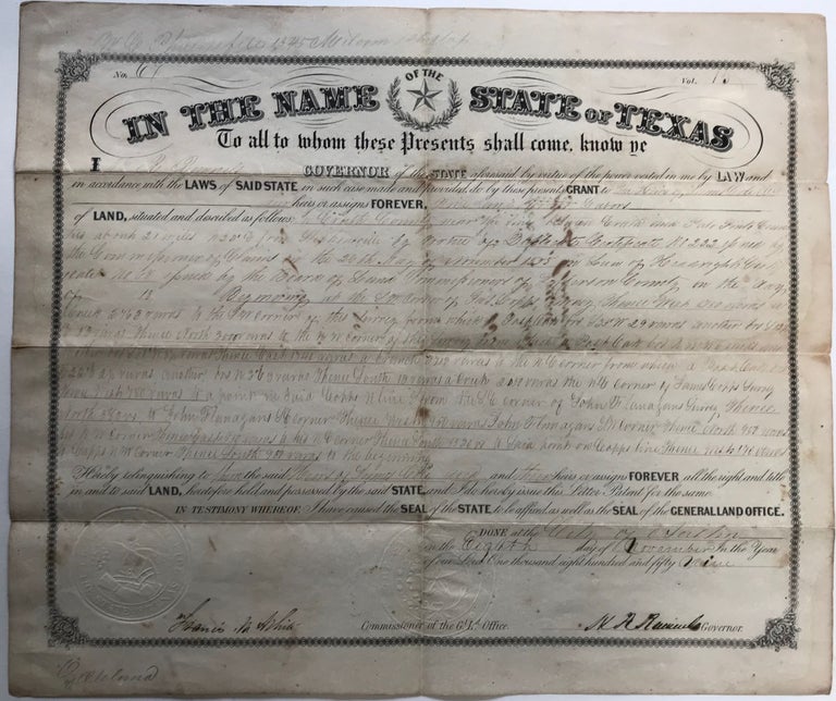 Item #66230 IN THE NAME OF THE STATE OF TEXAS TO ALL TO WHOM THESE PRESENTS SHALL COME.... [caption title]. Texas land grant to the heirs of James Cole, deceased, signed by Gov. H.R. Runnels and Francis M. White, Commissioner of the General Land Office, Austin [TX], November 8, 1859.