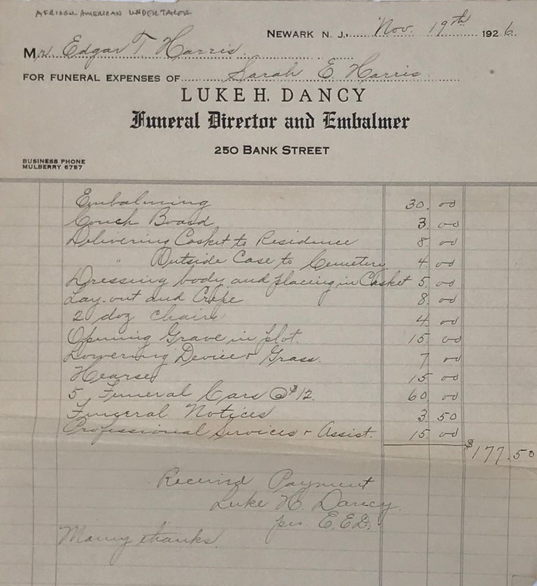 Item #66305 A RECEIPT FOR FUNERAL EXPENSES ON THE NEWARK, NEW JERSEY, printed billhead of “Luke H. Dancy / Funeral Director and Embalmer / 250 Bank Street,” November 19, 1926, with charges given for 12 services, New Jersey, Funerals, African-Americana.