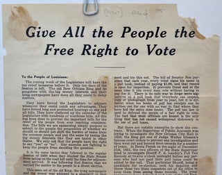 GIVE ALL THE PEOPLE THE / FREE RIGHT TO VOTE / TO THE PEOPLE OF LOUISIANA: / [followed by 15 paragraphs of text in two columns]. Signed in type at the end “O. K. Allen, / Governor. / Huey P. Long, / U. S. Senator.”